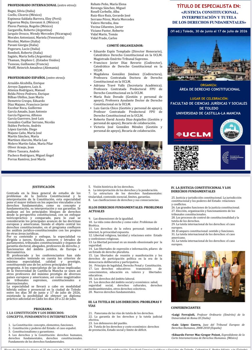 Amigos y amigas  ¡ya estoy organizando el grupo para el descuento en la matrícula del Título de Especialista en Justicia Constitucional, interpretación y tutela de los derechos fundamentales de la Universidad de Castilla-La Mancha.
Les dejo el tríptico del programa de este año.