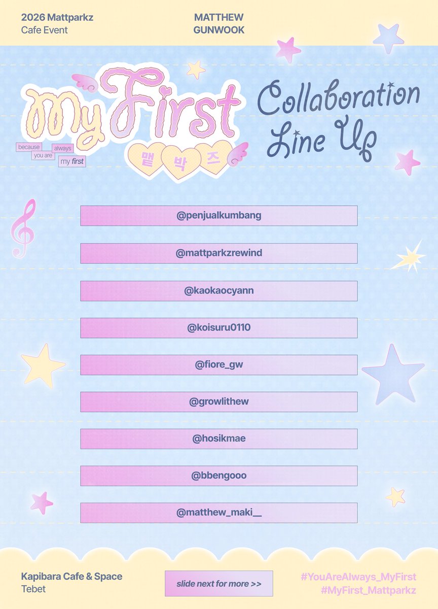 myfirst_cafe's tweet image. 🦊🐻‍❄️💌
Because You Are Always 𝓜𝔂 𝓕𝓲𝓻𝓼𝓽 ₊˚⊹ ᰔ

Our collaboration line-up is here!
Sending sincere gratitude to the collaborators for joining our cafe event ₊˚⊹ ᰔ

RSVP: bit.ly/Myfirst_Cafe

#Mattparkz #맽박즈
#YouAreAlways_MyFirst
#MyFirst_Mattparkz