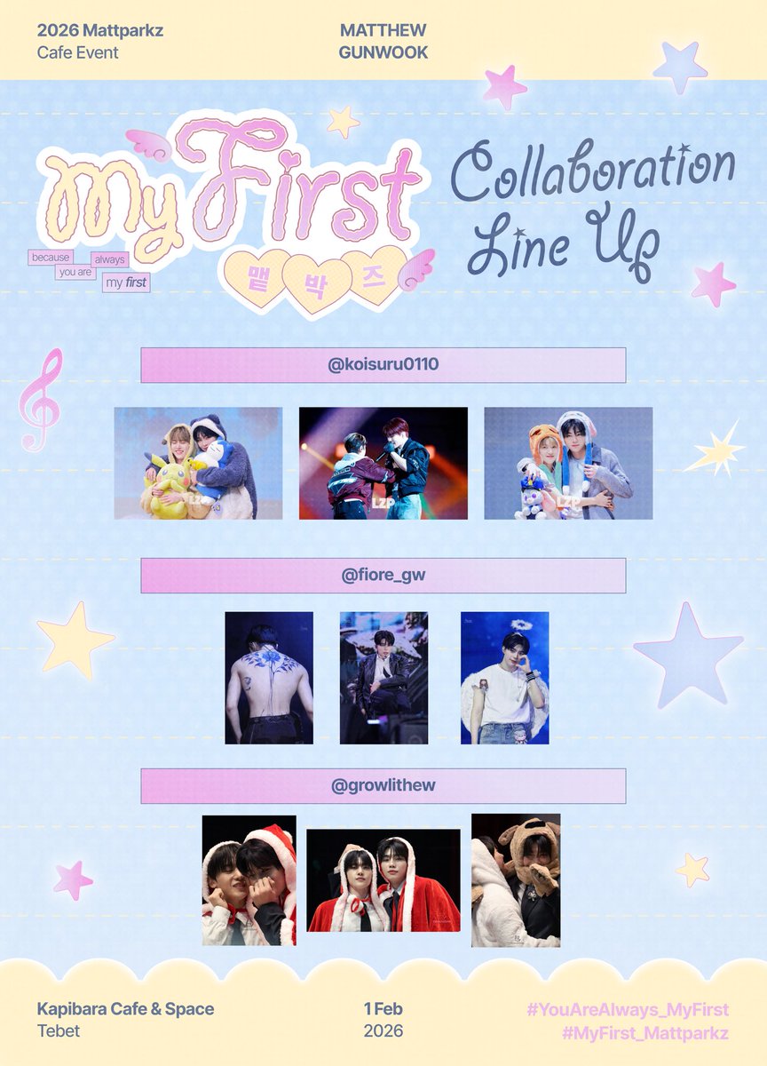 myfirst_cafe's tweet image. 🦊🐻‍❄️💌
Because You Are Always 𝓜𝔂 𝓕𝓲𝓻𝓼𝓽 ₊˚⊹ ᰔ

Our collaboration line-up is here!
Sending sincere gratitude to the collaborators for joining our cafe event ₊˚⊹ ᰔ

RSVP: bit.ly/Myfirst_Cafe

#Mattparkz #맽박즈
#YouAreAlways_MyFirst
#MyFirst_Mattparkz