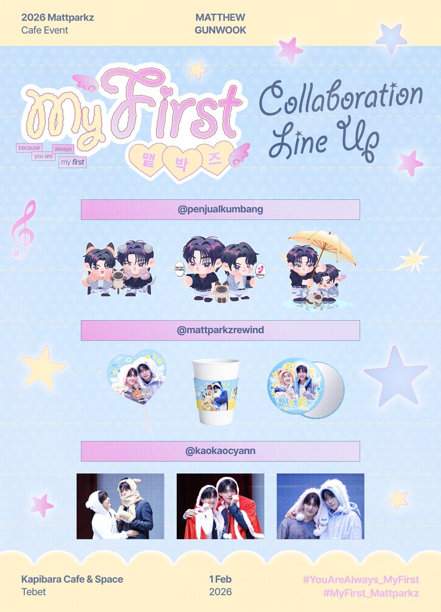 myfirst_cafe's tweet image. 🦊🐻‍❄️💌
Because You Are Always 𝓜𝔂 𝓕𝓲𝓻𝓼𝓽 ₊˚⊹ ᰔ

Our collaboration line-up is here!
Sending sincere gratitude to the collaborators for joining our cafe event ₊˚⊹ ᰔ

RSVP: bit.ly/Myfirst_Cafe

#Mattparkz #맽박즈
#YouAreAlways_MyFirst
#MyFirst_Mattparkz