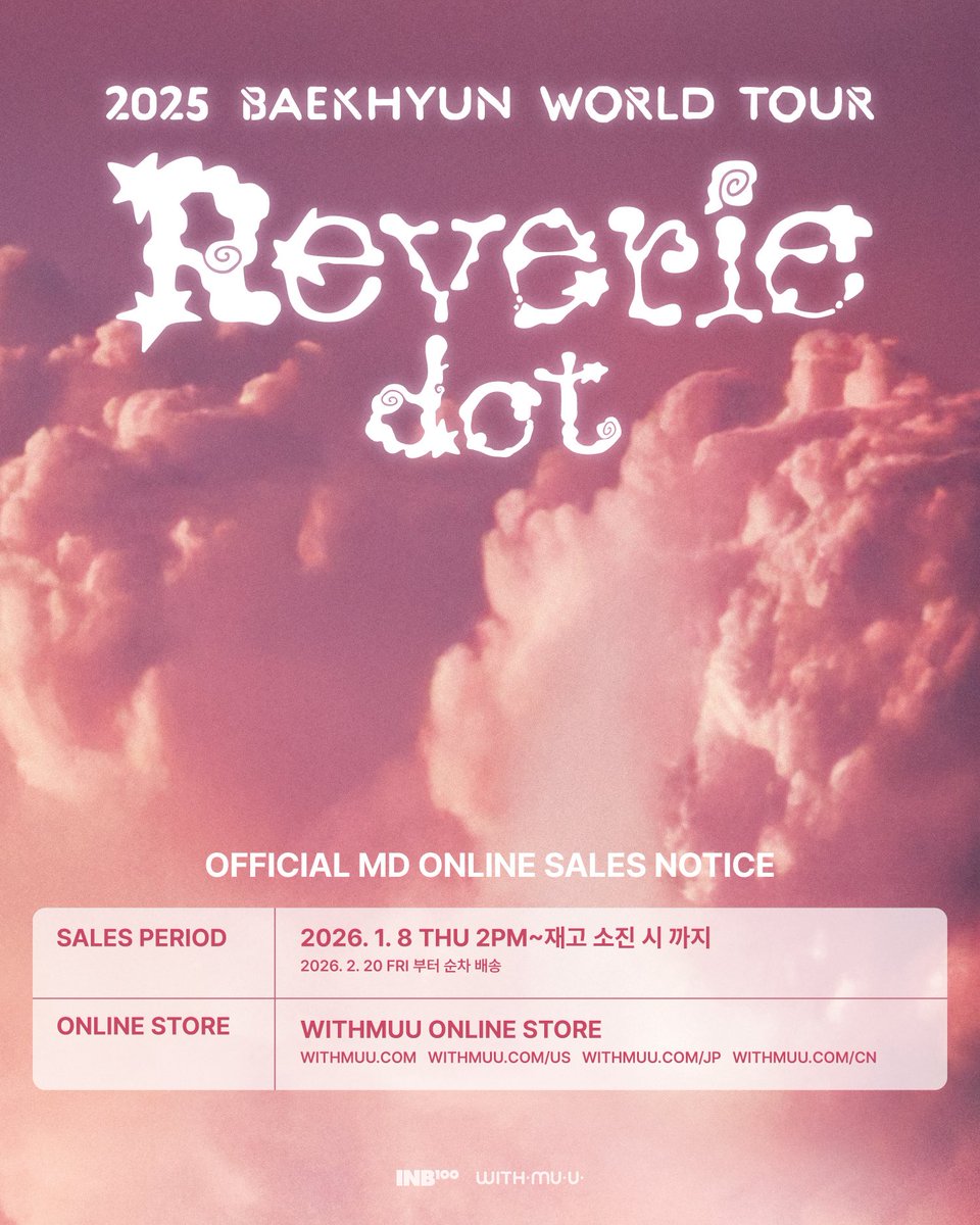 BAEKHYUN_INB100's tweet image. 📢 [안내] 2025 BAEKHYUN WORLD TOUR 'Reverie [dot]' OFFICIAL MD 온라인 판매 안내 

📎 weverse.io/baekhyun/notic… 

#백현 #BAEKHYUN 
#Reverie #ReverieTour #Reveriedot