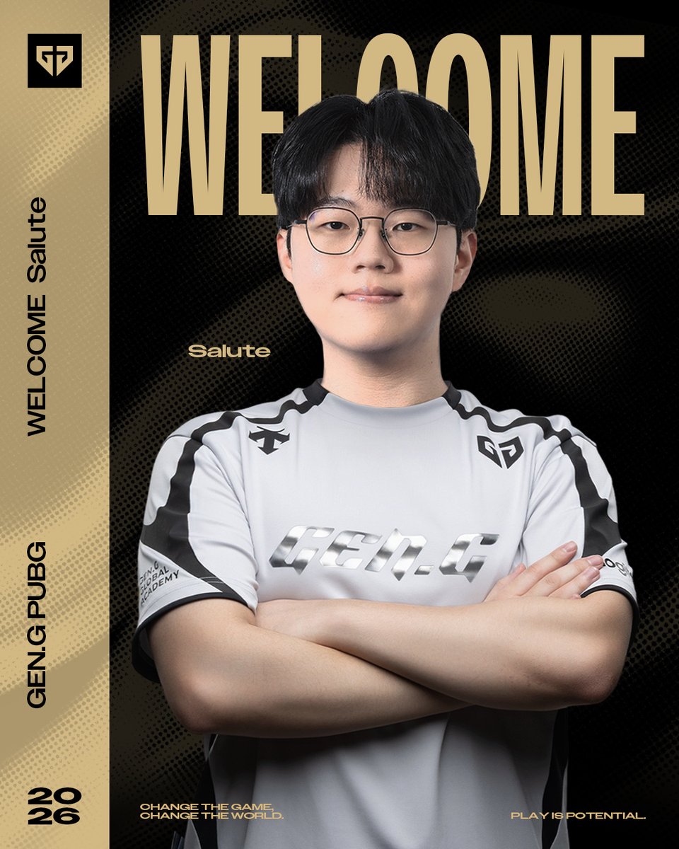 𝐖𝐞𝐥𝐜𝐨𝐦𝐞, 𝐒𝐚𝐥𝐮𝐭𝐞

‘Salute’ 우제현 선수가 2026년 젠지 PUBG팀에 합류합니다.
뛰어난 교전 능력과 판단력을 바탕으로 팀에 새로운 활력을 더할 ‘Salute’ 선수에게 많은 관심과 응원 부탁드립니다.

‘Salute’ Jehyeon Woo joins Gen.G PUBG in 2026. Known for his strong performances