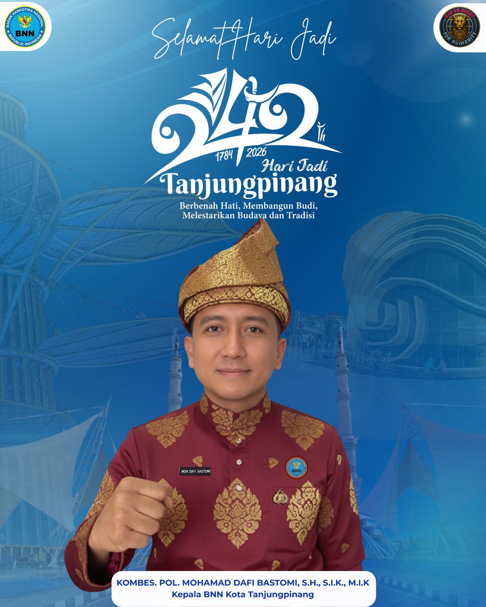 bnnktpi's tweet photo. Kepala BNN Kota Tanjungpinang Kombes. Pol. Mohamad Dafi Bastomi, S.H., S.I.K., M.I.K. beserta seluruh Staf dan Jajaran

Mengucapkan

Selamat Hari Jadi Tanjungpinang yang ke-242.

Berbenah Hati, Membangun Budi, Melestarikan Budaya dan Tradisi

Selasa, 06 Januari 2026 https://t.co/7wLeQuFUWz