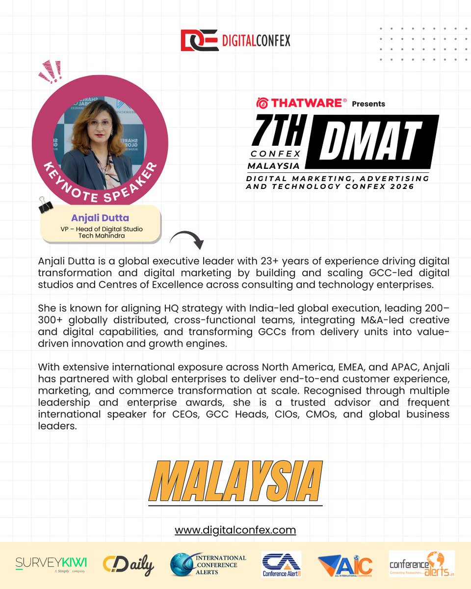 digitalconfex's tweet photo. We’re excited to welcome Anjali Dutta, VP – Head of Digital Studio at Tech Mahindra, as a Keynote #Speaker at #DMATConfex #Malaysia 2026 🎤

🗝️ Keynote: Designing Trust in a Machine-Led World
📅 25 Apr 2026 | 📍 Kuala Lumpur
👉 https://t.co/5e7iZKnNxa

#DMATMalaysia https://t.co/bc7lBcs5lJ