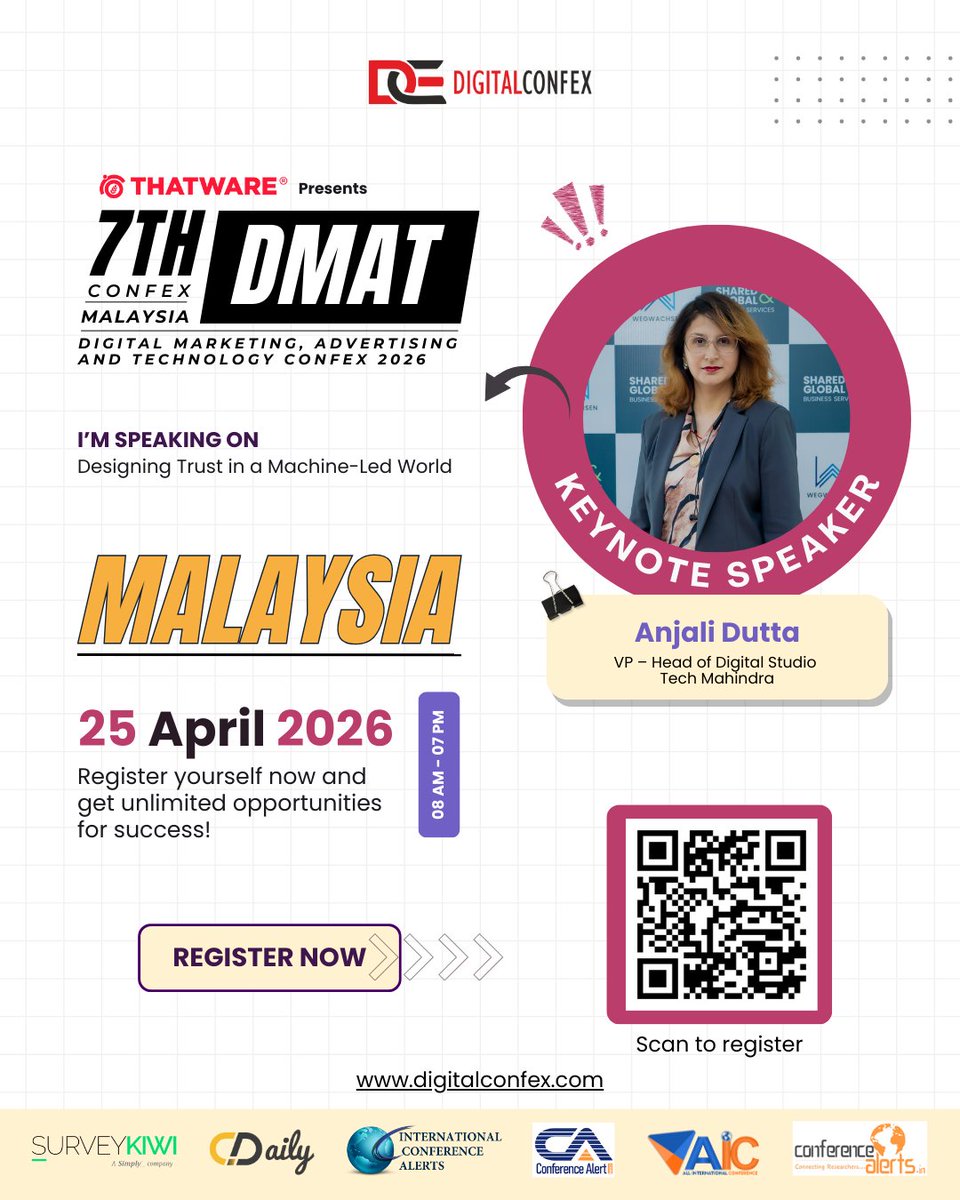 digitalconfex's tweet photo. We’re excited to welcome Anjali Dutta, VP – Head of Digital Studio at Tech Mahindra, as a Keynote #Speaker at #DMATConfex #Malaysia 2026 🎤

🗝️ Keynote: Designing Trust in a Machine-Led World
📅 25 Apr 2026 | 📍 Kuala Lumpur
👉 https://t.co/5e7iZKnNxa

#DMATMalaysia https://t.co/bc7lBcs5lJ