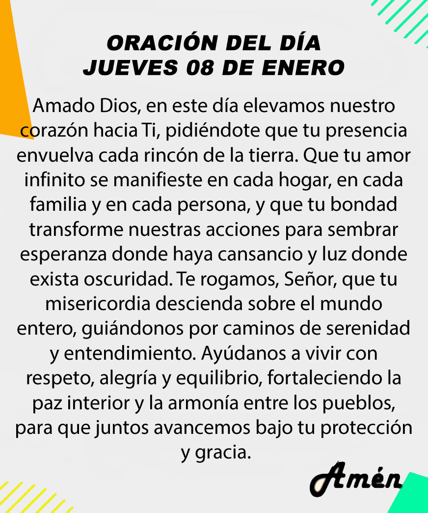 Oración diaria del día jueves 8 de enero 2025.