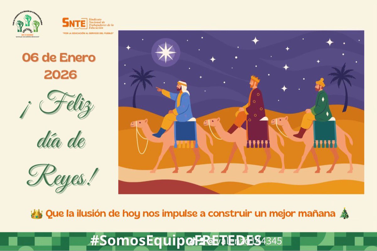 Este Día de Reyes en el  #EquipoFRETEDES reafirmamos nuestro compromiso con la defensa de los derechos de los trabajadores de la educación, el fortalecimiento de la educación pública y la democracia sindical . #Acapulco #FelizMartes EEUU Trump Dana Soles Groenlandia  Irán Adidas
