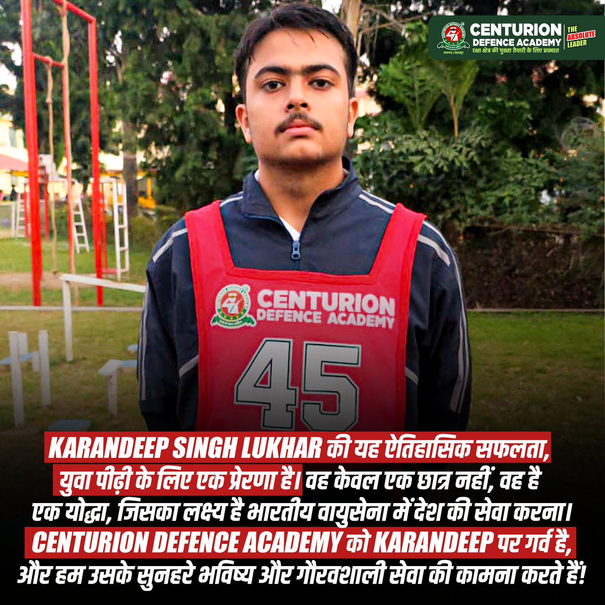 centurionaca's tweet image. Rising Above the Rest with Centurion’s Mentorship - Meet Karandeep Singh Lukhar from Ambala Cantt! 
RECOMMENDATION in NDA 156 for the Air Force, all in his FIRST attempt and while still appearing for his 12th exams! 
#centuriondefenceacademy #ndarecommended #firstattemptsuccess
