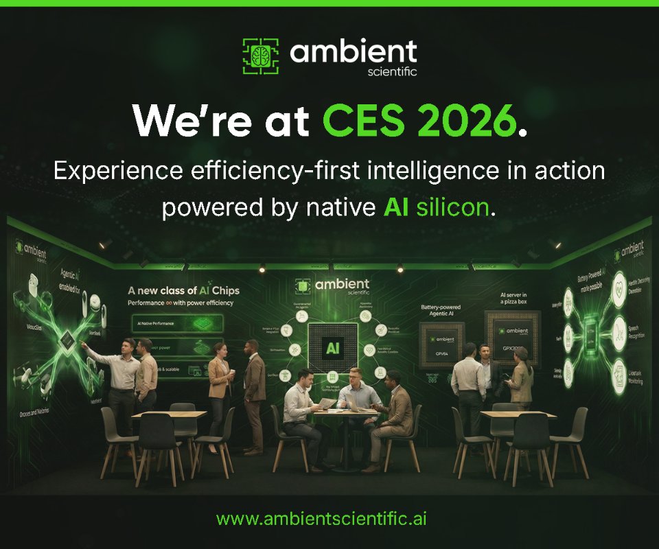 AmbientScient1's tweet photo. CES 2026 is here, and we’re excited to showcase high-performance AI that finally breaks the power barrier.

At our booth-8263, experience the future of efficient AI in action powered by our next-gen AI-native GPX processors, redefining the possibilities across various industries. https://t.co/SVWNPND7t1