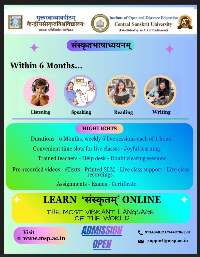 संस्कृतं समेषाम् 
A Golden Opportunity to Learn Sanskrit from Your Home! ✨✨

All interested Sanskrit lovers are invited to visit our website: msp.ac.in. 

- Open to all 
- No age limit required
 
• Do not miss this opportunity to explore the richness of Sanskrit.