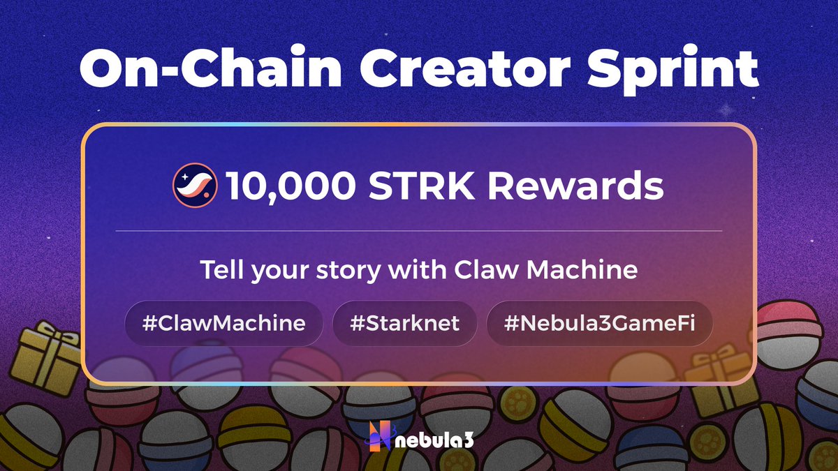 Nebula3_GameFi's tweet photo. 🚀 On-Chain Creator Sprint
ClawMachine × Starknet × Nebula3 GameFi

🎁 10,000 STRK rewards

🏆 Top 5 creators — 1,000 STRK each
🎖  Top 15 creators — 500 STRK each

🗓 Campaign Period:
 Jan 7 – Jan 21

✍️ Write about ClawMachine and share your perspective on X(Twitter)
All submissions will be manually reviewed.
Only original and creative content will be approved.

Post with:
 #ClawMachine #Starknet #Nebula3GameFi

Build. Play. Earn — on Starknet.