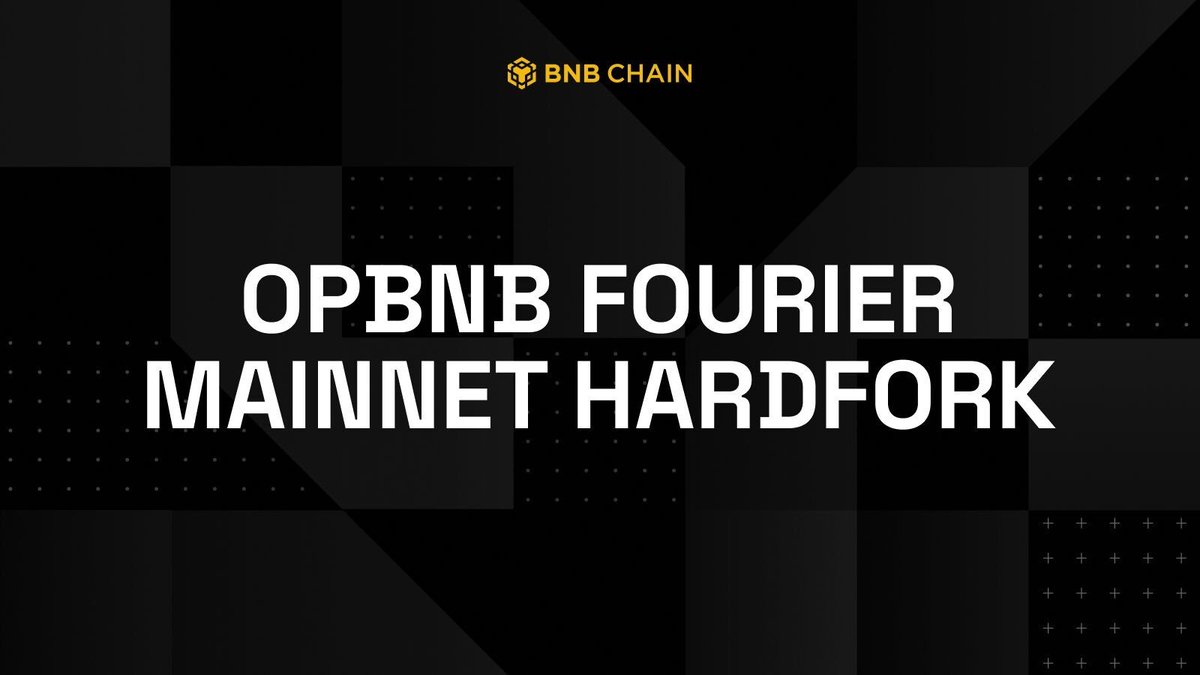 BscLeo's tweet image. BNB 链L2 层 #opBNB 已完成 Fourier 主网硬分叉，opBNB 速度大幅提升！区块时间减半意味着交易速度更快，用户体验更流畅，这对 #DeFi 和 #dApp 活动来说无疑是个好消息