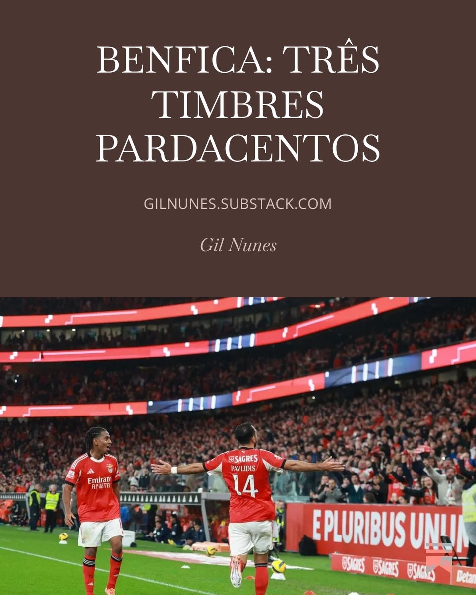 Crónica desta semana: <a href="/SLBenfica/">SL Benfica</a> <a href="/InformGlorious2/">Information Glorious - SL Benfica</a> <a href="/SerBenfiquista/">SerBenfiquista</a> <a href="/forumbenfica/">Fórum Benfiquista</a> #benfica #slb #slbenfica <a href="/estorilpraiasad/">Estoril Praia SAD</a> #estorilpraia

Ler aqui: gilnunes.substack.com/p/benfica-tres…