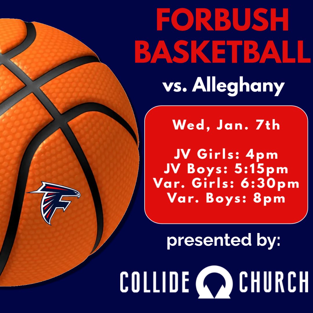 ForbushABC's tweet image. It’s a Forbush Basketball Gameday presented by Collide Church! Go Falcons!
