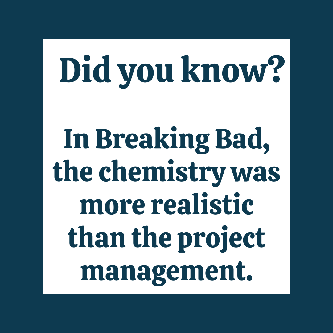 BlueprintThread's tweet photo. Did you know?
In Breaking Bad, the chemistry was more realistic than the project management.
Scope creep kills everything.

#engineeringmemes #breakingbad #projectmanagement #engineeringtruth #engineerlife #techculture #geekculture #stemthinking #popcultureengineering https://t.co/ThM1O1xdE2