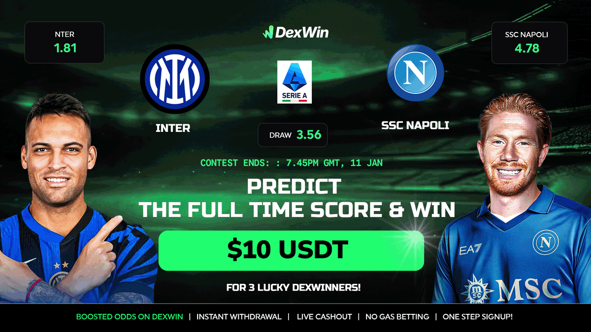 DexWin_Sports's tweet photo. 🏆DexWin Predict & Win - #SerieA 🏆
🥅 @Inter vs @sscnapoli 🥅

How to Enter:
✅Follow @DexWin_Sports 
✅Like & Retweet
✅Comment your score prediction + tag 2 friends

‼️One guess only. Multiple = Disqualified.
⚠️ Entries close at kick-off.
🎉 Three lucky DexWinners win a $10 USDT freebet!