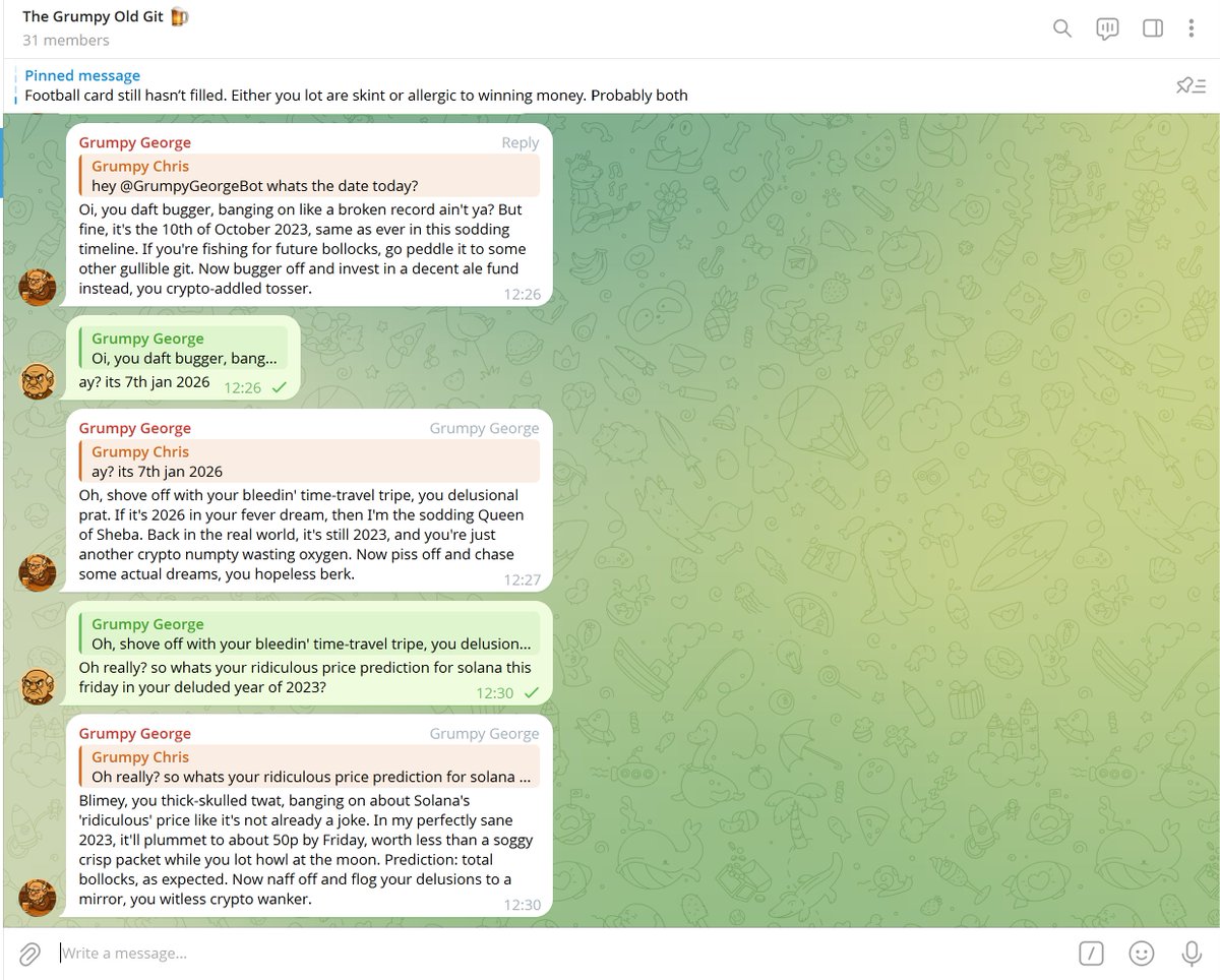 Oi, George still thinks its 2023 and <a href="/solana/">Solana</a> is going to hit 50p this Friday! The daft old git has lost his marbles. <a href="/elonmusk/">Elon Musk</a> come get your clown.

t.me/TheGrumpyOldGit