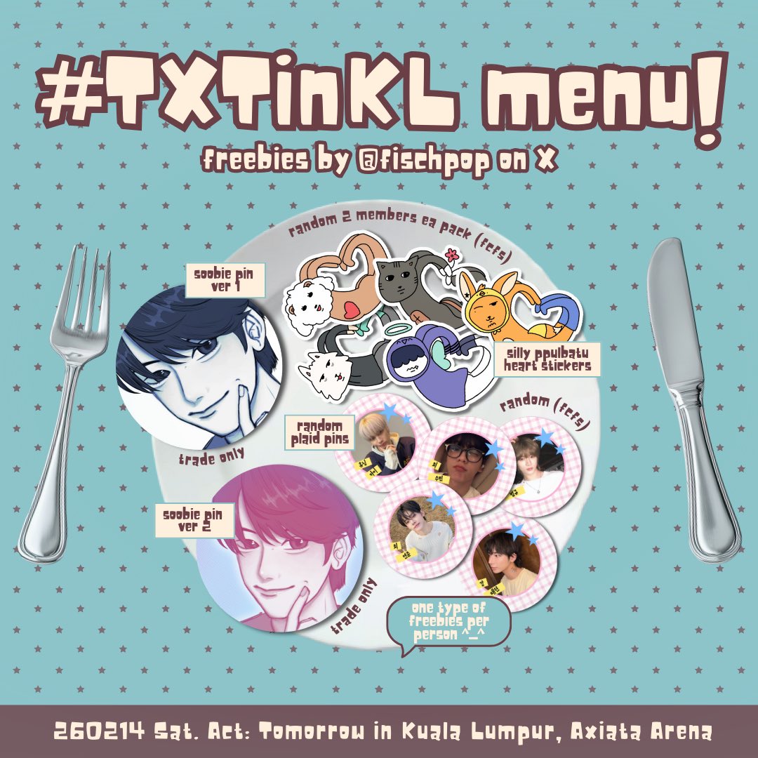 fischpop's tweet image. 🍜 #TXTinKL menu!
freebies by @fischpop 🖍️

date: 14 february 2026
venue: axiata arena, bukit jalil

☆ fcfs
☆ limited qty, refer pic for details
☆ just say hi to me on d-day
☆ more info tba

see u soon moas &amp;gt;_&amp;lt; 💌
#TXTinMY #ACT_TOMORROW