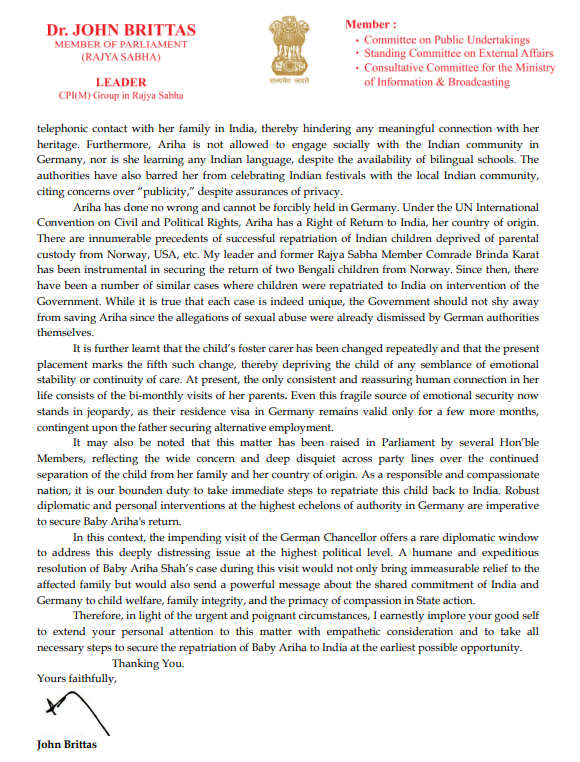 PTI_News's tweet photo. CPI(M) Rajya Sabha MP John Brittas writes to External Affairs Minister S Jaishankar urging him to make a diplomatic intervention during the forthcoming visit of German Chancellor to secure repatriation of Baby Ariha Shah, an India citizen who has remained in foster care in Germany for over four and half years.