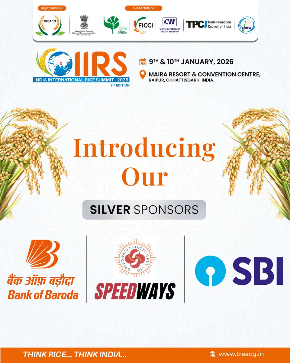 Int_Rice_Summit's tweet photo. ✨#IIRS2026 . Silver Sponsors
Proud to welcome @bankofbaroda ,@TheOfficialSBI &amp; Speedways Logistics as our Silver Sponsors, empowering finance, trade support, and growth for India’s rice ecosystem.

@TREACG_ @DoC_GoI @CimGOI @APEDADOC @ficci_india @FollowCII @TPCI_ @AIREA_delhi https://t.co/w30k5l9zqd