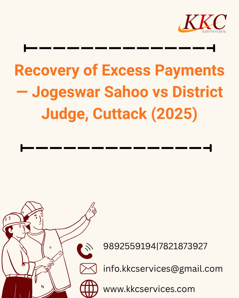 KKC_Services's tweet photo. Justice protects the innocent.
Excess payments made due to administrative error cannot be recovered from employees who acted in good faith.
Jogeswar Sahoo vs District Judge, Cuttack (2025) reaffirms fairness in service law.

#SupremeCourt #ServiceLaw #RecoveryOfExcessPayment https://t.co/bKl9LOUssT