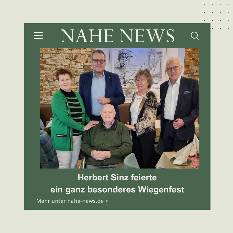 Herbert Sinz feierte ein ganz besonderes Wiegenfest
nahe-news.de
#nahe #news #rheinlandpfalz #bingernews #birkenfeldernews #kreuznachernews #nahelandnews #naheaktuell #badkreuznach

Folge uns auch auf Instagram <a href="/nahenews/">Nahe-News die Internetzeitung</a>