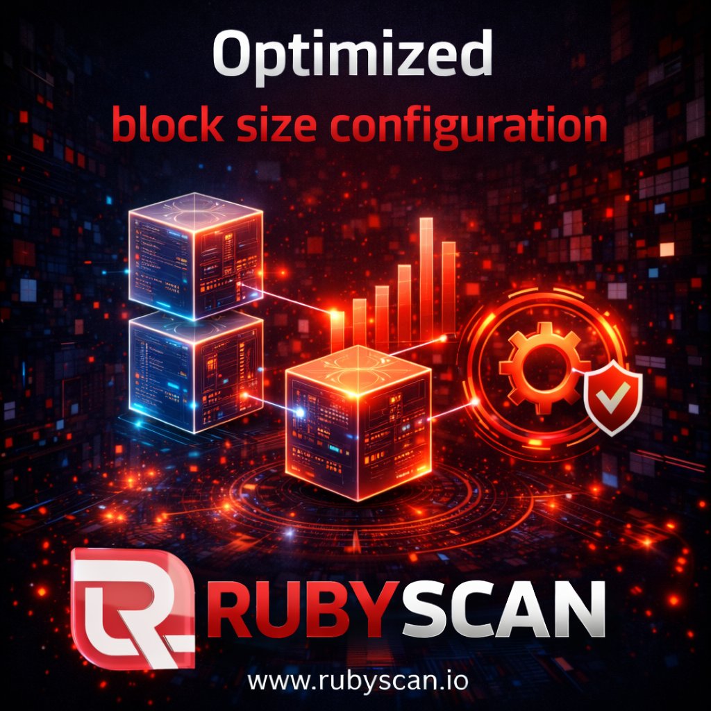 rubywebcast's tweet image. RubyScan features an optimized block size configuration to balance speed, scalability, and security—ensuring efficient throughput while maintaining network reliability.

🌐Visit:- rubycoin.io 

#RubyScan #BlockOptimization #BlockchainPerformance #ScalableBlockchain