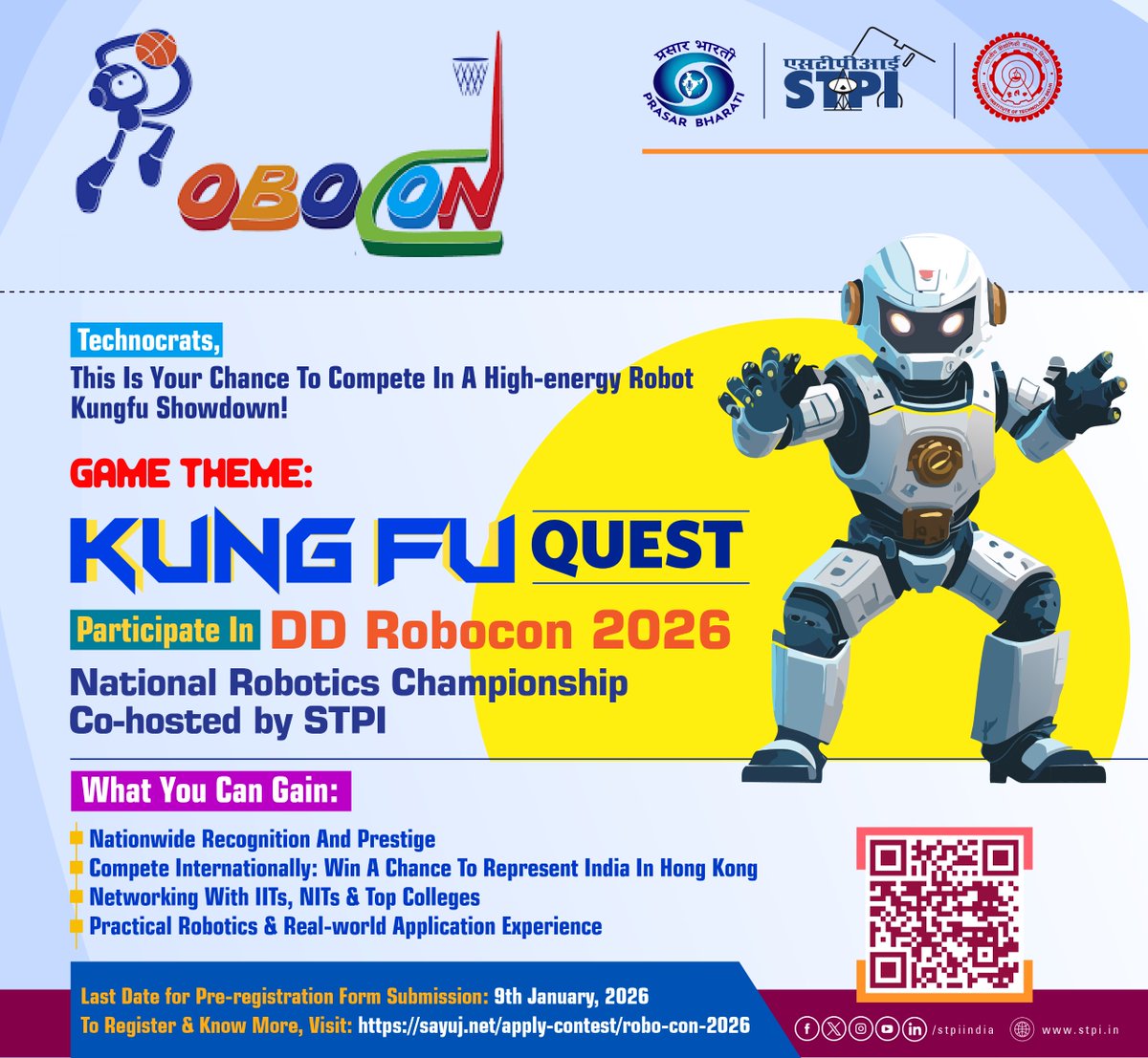 Calling all Tech enthusiasts! 
The National #Robotics Championship 2026, themed around "#KungFu Quest 2026", organized by
<a href="/prasarbharati/">Prasar Bharati प्रसार भारती</a>  #STPIINDIA &amp; #IITDelhi cohost #DDRobocon 2026. #AI #Innovation #IITs
Last date for registration : 09.01.2026  
Apply : sayuj.net/apply-contest/…