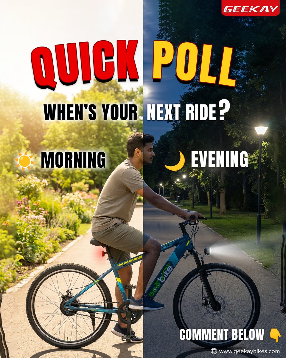 GeekayBikes's tweet image. AM ride ☀️ or PM ride 🌙 — pick one!
#QuickPoll #CyclingIndia #BikeFitness #OutdoorWorkout #GeekayBikes #RideHappy