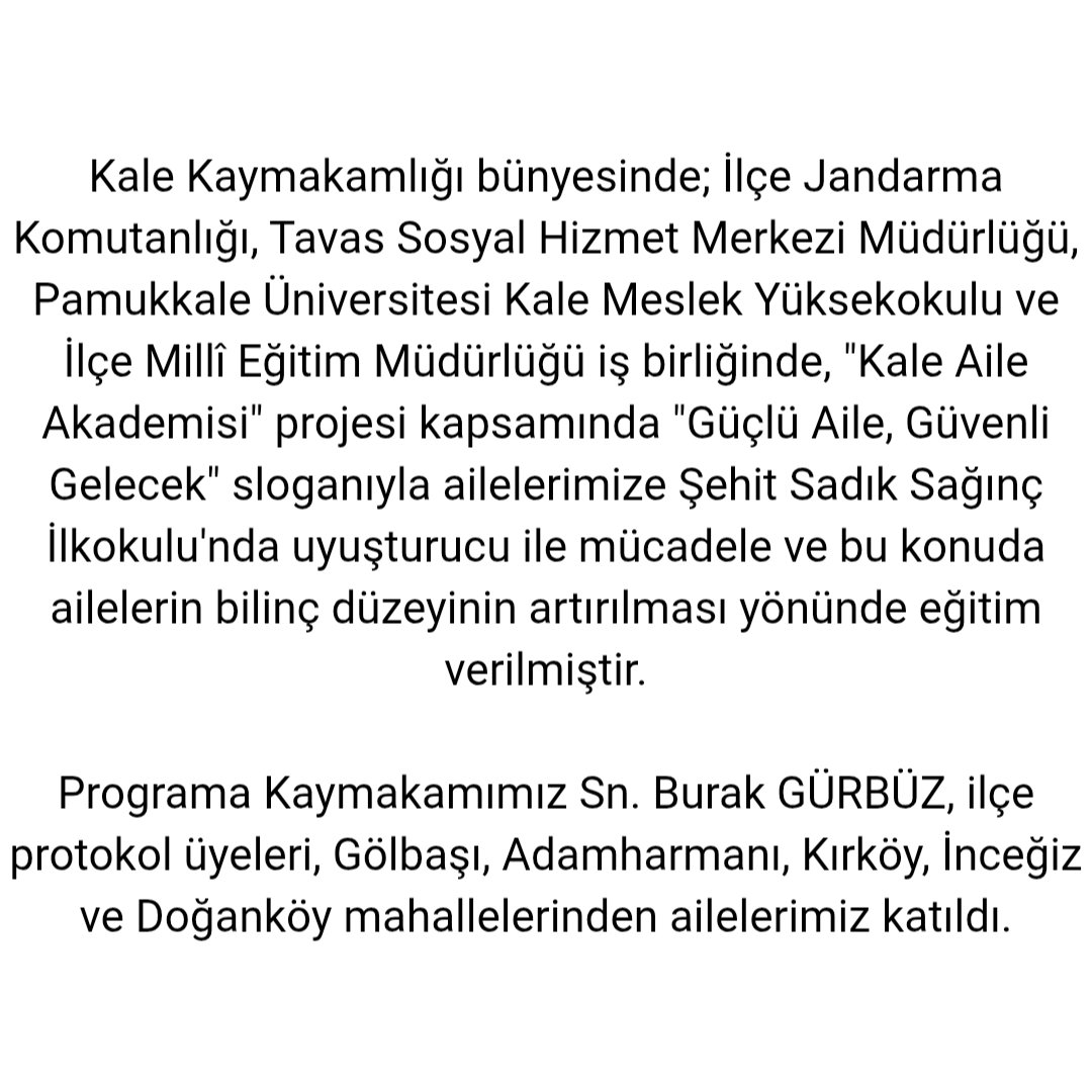 KaleKaymakamlig's tweet photo. Kale Kaymakamlığı bünyesinde, "Kale Aile Akademisi" projesi kapsamında "Güçlü Aile, Güvenli Gelecek" sloganıyla ailelerimize Şehit Sadık Sağınç İlkokulu'nda uyuşturucu ile mücadele ve bu konuda ailelerin bilinç düzeyinin artırılması yönünde eğitim verilmiştir. @burakgurbuz1071 https://t.co/5nXneGWDua