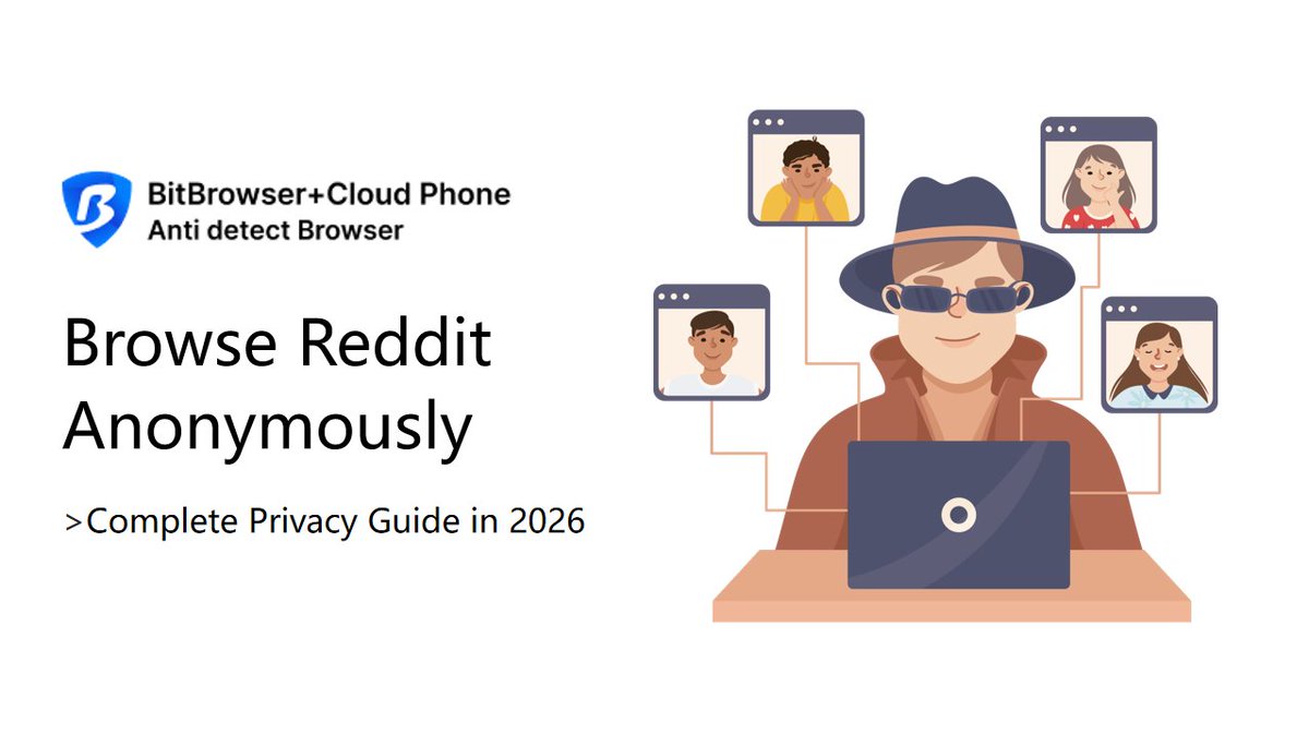 BitBrowser2's tweet photo. Think you’re anonymous on #Reddit? Think again 🤔 

Discover the best ways to hide your identity, protect your IP, and browse freely in 2026 

🚀Read the full guide here: https://t.co/Gwg2jUQm7N

#AnonymousBrowsing #Privacy #BitBrowser https://t.co/pHFDrkBbSg