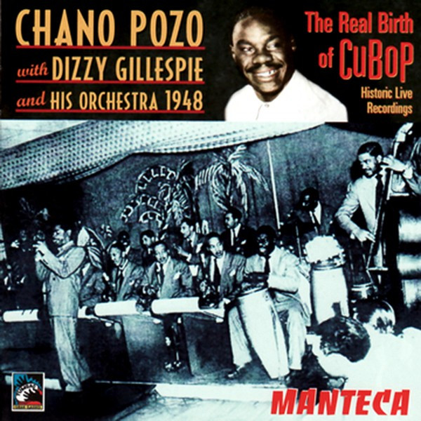 cifujazz's tweet photo. CHANO POZO, percusionista   07-01-1915/ 03-12-1948
Pionero en la fusión de los ritmos afrocubanos con el jazz.
“Manteca” Chano Pozo · Dizzy Gillespie &amp; His Orchestra
https://t.co/Eb55mdJXjB
#Jazz https://t.co/n4a76ER8CA