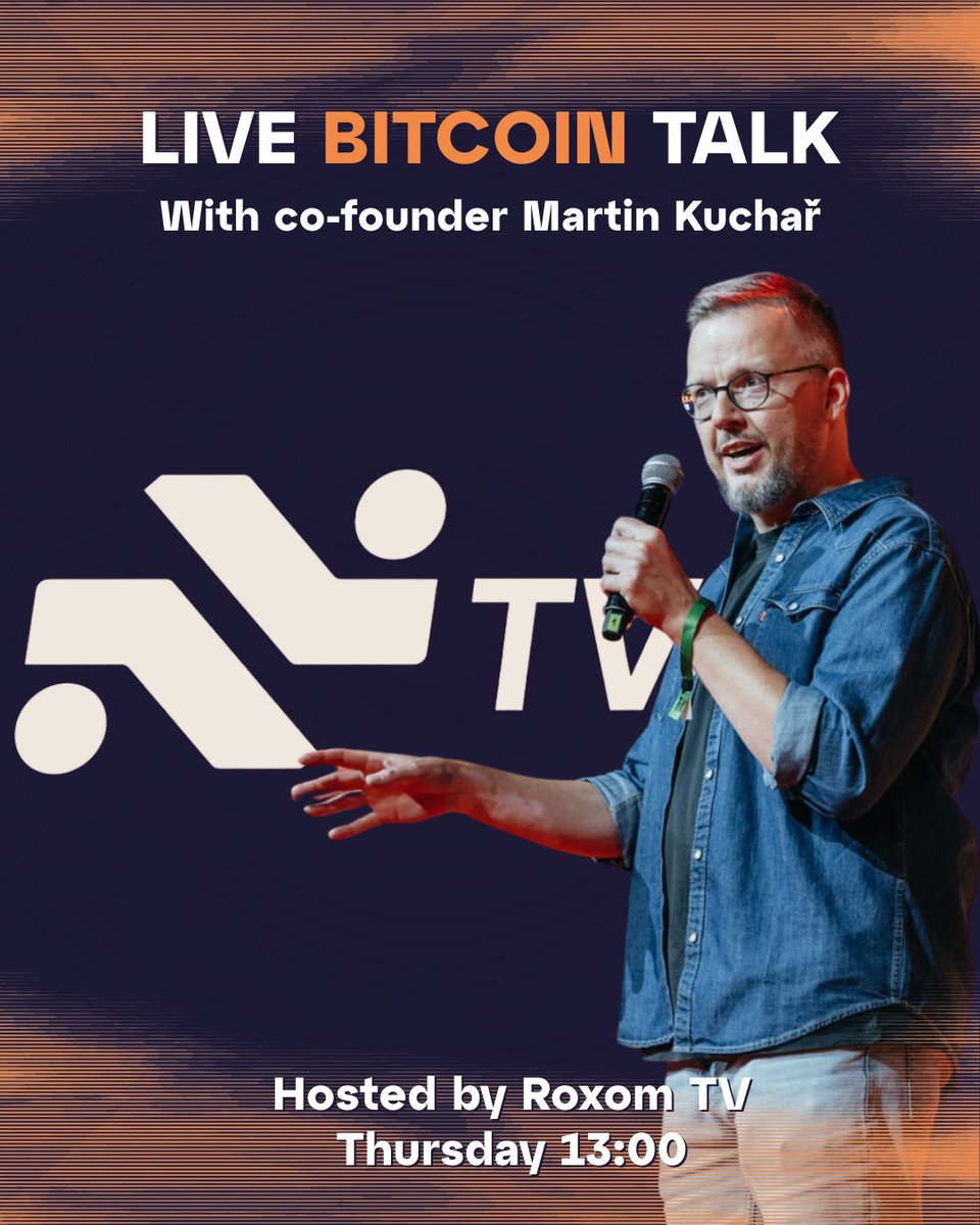 🎙️ Co-founder @kucharmartin_ to talk about Bitcoin, Prague, and freedom.  Broadcasting live on X & YouTube via @RoxomTV Thursday · 13:00 CET 🎟️ See  it live — then see it in Prague at BTC Prague.