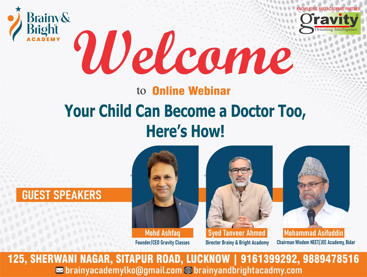 Brainy and Bright Academy Lucknow organizing a Online Webinar
Topic: Your Child can become a doctor too- Here's How!
Wednesday | 07 Jan, 2026 | Time 8:15 – 9:15 pm

Google Meet joining info
Video call link: meet.google.com/gvz-rnjd-omo
<a href="/Brainyacademy1/">Brainy and Bright Academy</a>