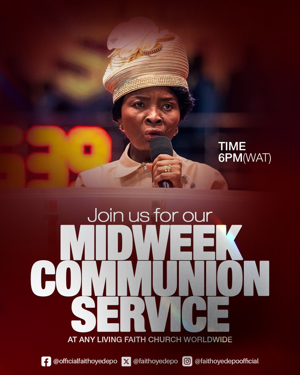 FaithOyedepo's tweet photo. During this fasting season, we will be meeting in Church every evening at all Living Faith Church Worldwide branches to partake in communion, pray, and be charged in the Word. 
Join us Monday to Friday and immerse yourself in God’s presence and power throughout this season! https://t.co/tpGwZ1DU2X