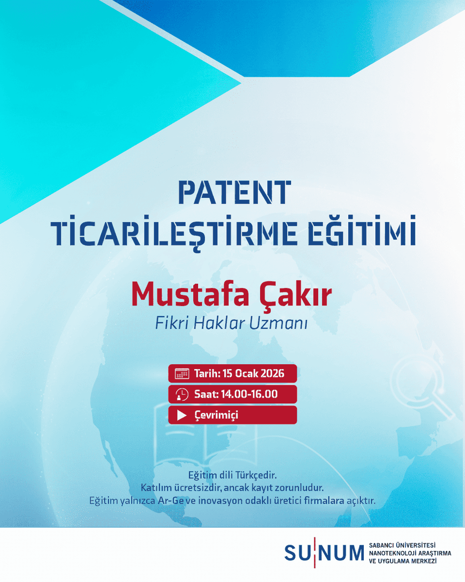 Fikri haklar uzmanı Mustafa Çakır tarafından verilecek olan Patent Ticarileştirme Eğitimi, 15 Ocak 2025 Perşembe günü, 14:00–16:00 saatleri arasında çevrimiçi olarak gerçekleştirilecek.

Kayıt için sunum.sabanciuniv.edu/tr adresimizi ziyaret edebilirsiniz.
​*Eğitim dili Türkçedir.