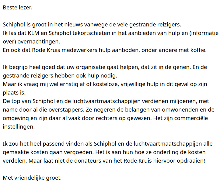 Terecht mailtje van bezorgde donateur aan <a href="/RodeKruis/">Rode Kruis</a> over de inzet op <a href="/Schiphol/">Amsterdam Airport Schiphol</a>.