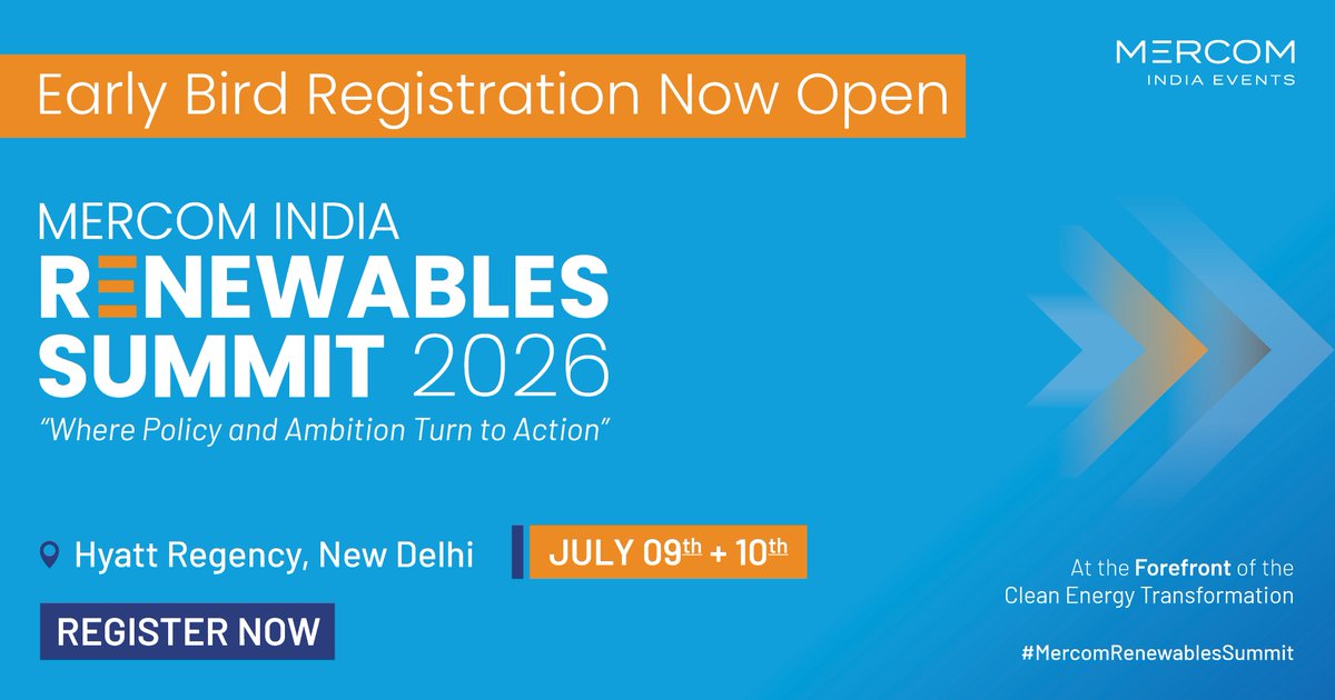 MercomIndia's tweet photo. Early Bird Tickets Now Open! 

Save 35% on the Mercom India Renewables Summit 2026

From ₹12,999 | Lock in these low Prices
July 9-10📍New Delhi

Register now &amp; don’t miss out!
https://t.co/g7cE1WeOOQ

#Summit2026 #RenewableEnergy #MercomRenewablesSummit #Solarconference https://t.co/ysFgv82lVQ