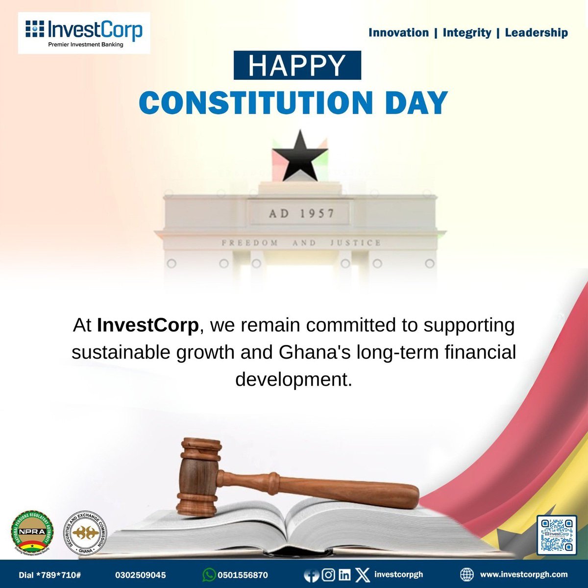 Today, we mark Ghana’s Constitution Day, a reminder of the stability and strong institutions that support investor confidence and long-term economic growth.

Happy Constitution Day 🇬🇭
