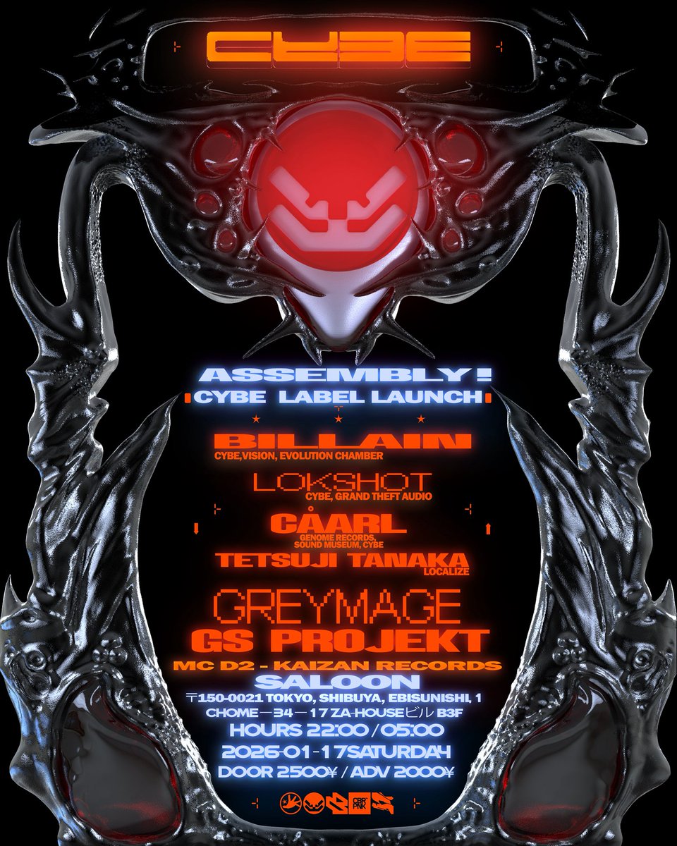 2026/01/17(sat) at saloon
CYBE LABEL LAUNCH 🔊🔥🔥🔥