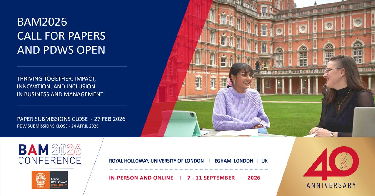 bam_ac_uk's tweet photo. 🚨Our Call for Papers for the #BAM2026 Conference is now open!🎉

Our Annual Conference at @RoyalHolloway will be the pinnacle of our 40th Anniversary celebrations, showcasing the importance of business and management research.

For more information, visit https://t.co/rHBUL1hpJX https://t.co/l2MRrUFh5H