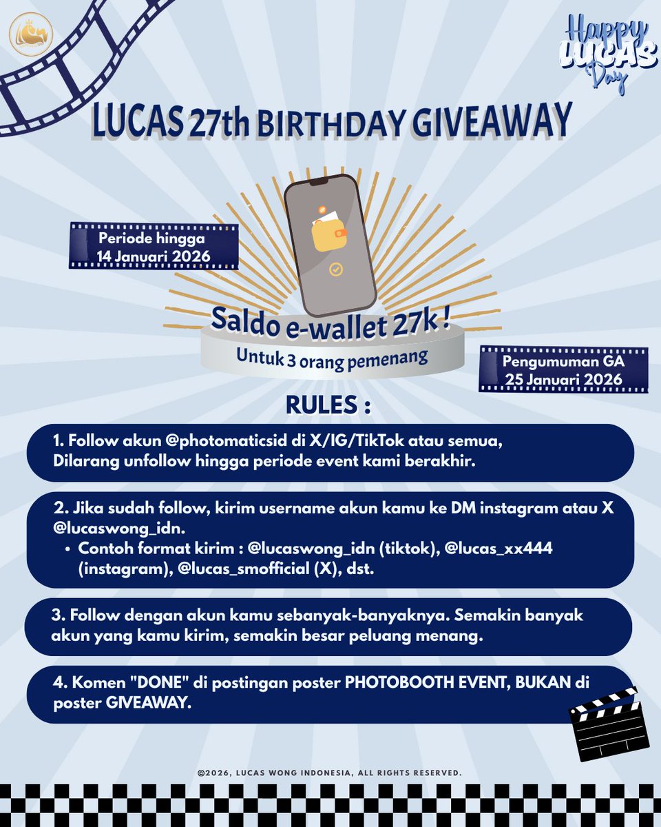 𝙇𝙐𝘾𝘼𝙎 𝙒𝙊𝙉𝙂 𝙄𝘿𝙉 𝙋𝙧𝙤𝙪𝙙𝙡𝙮 𝙋𝙧𝙚𝙨𝙚𝙣𝙩𝙨
✧˖°Lucas Wong 27th Birthday Project˖°✧

🚨𝗚𝗜𝗩𝗘𝗔𝗪𝗔𝗬🚨

✅️Follow <a href="/photomaticsid/">Si paling narsis</a> di X/IG/TikTok atau semua
📆 14 Januari 2026
🎁 Hadiah &amp; detail cek poster

Ayo ikutan &amp; good luck LUMIs!

#루카스 #LUCAS