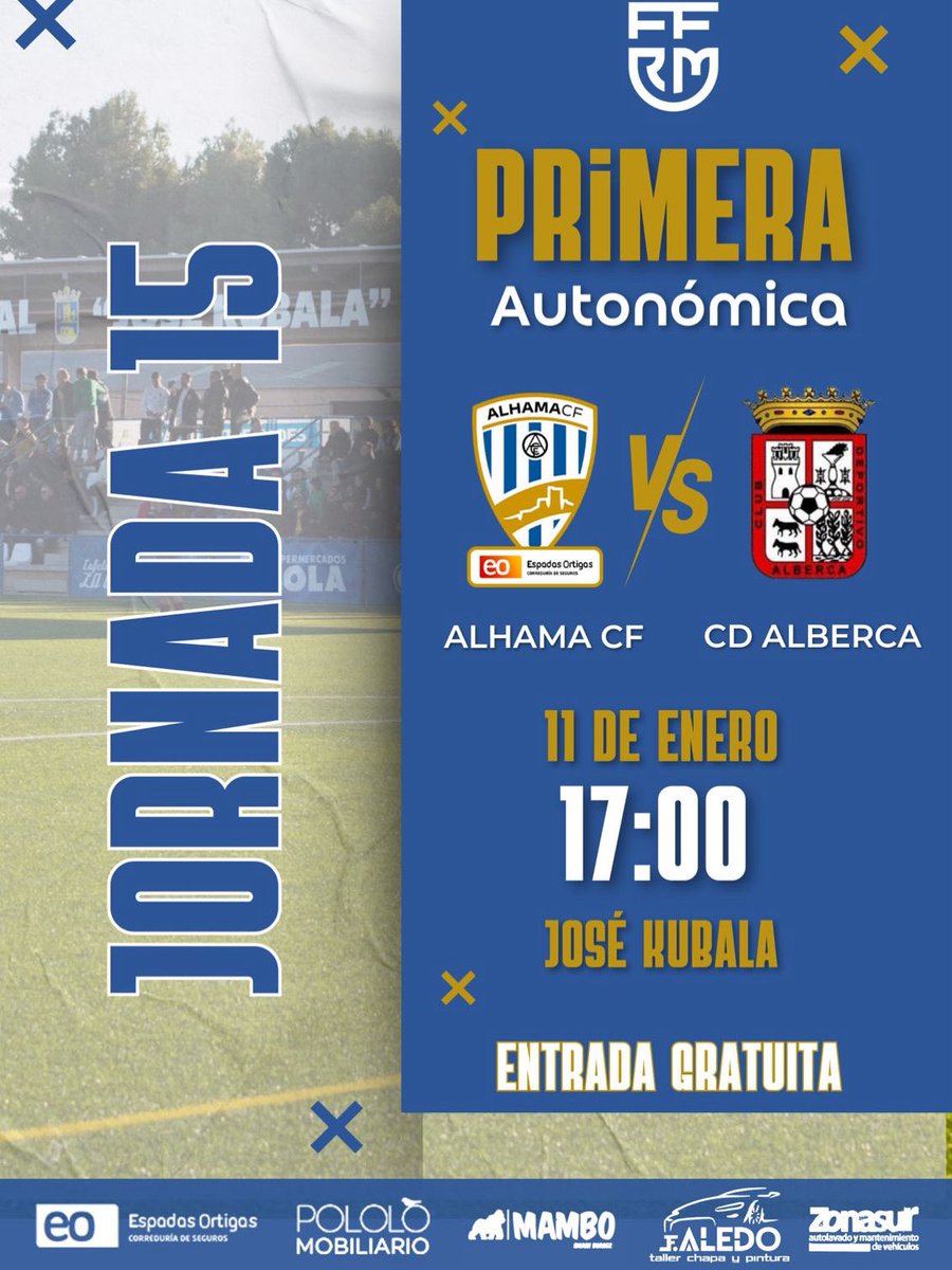 🏆𝑷𝒓𝒊𝒎𝒆𝒓𝒂 𝑨𝒖𝒕𝒐𝒏ó𝒎𝒊𝒄𝒂 
⚽️Jornada 15
🗓️ 11 de enero
⏰17:00h
🆚 <a href="/cdalberca1974/">C.D.Alberca-Gispert</a> 
🏟️ José Kubala