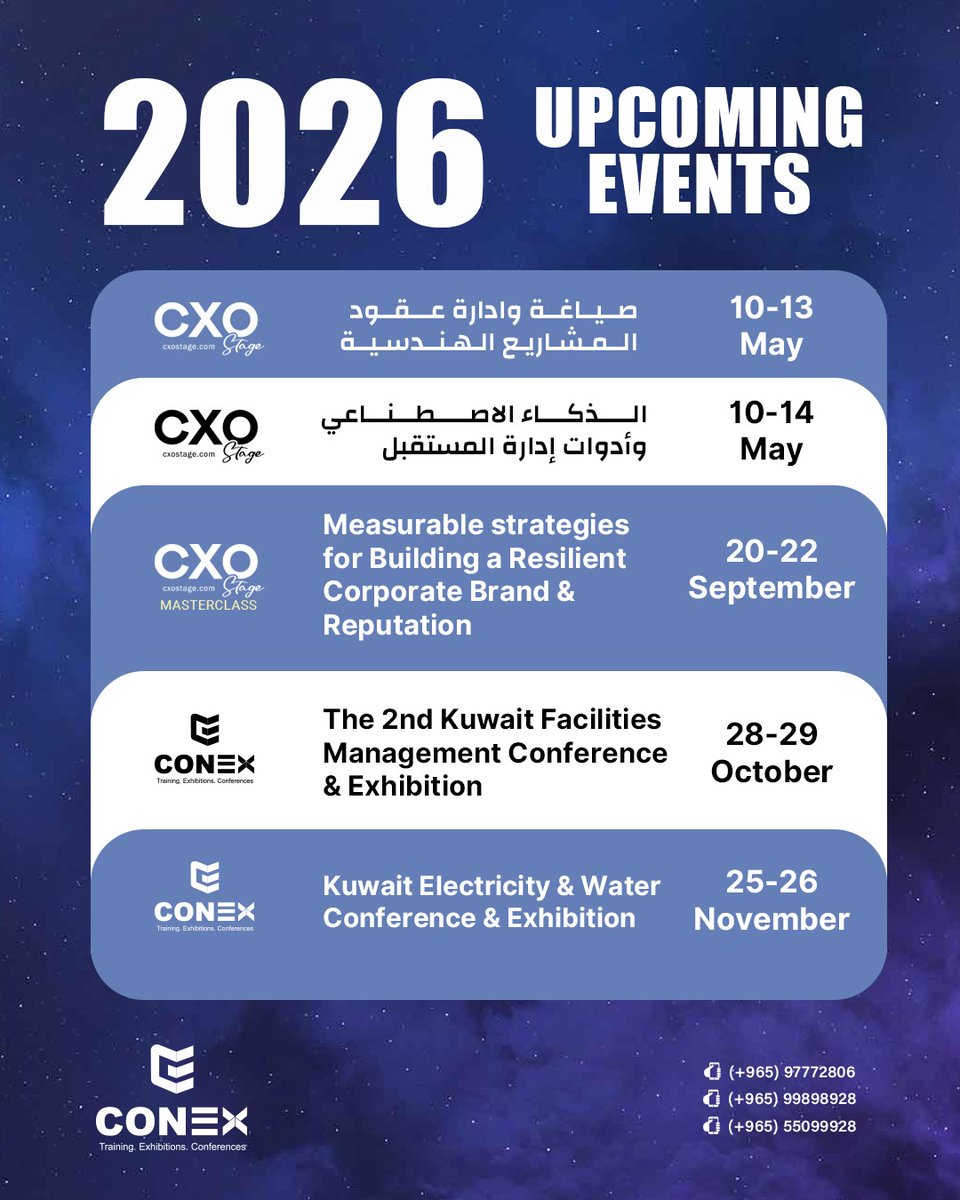 لا تفوتوا أبرز الفعاليات في الكويت لعام 2026! مؤتمرات كونكس وماستر كلاس CXO تنتظركم بورش عمل ومعارض متخصصة.
للتواصل

99898928
97772806
55099928
Info@conexkw.com
Gm@conexkw.com

#conex #ماستركلاس_CXO #فعاليات_الكويت #مؤتمرات_تنفيذية #ورش_عمل_مهنية