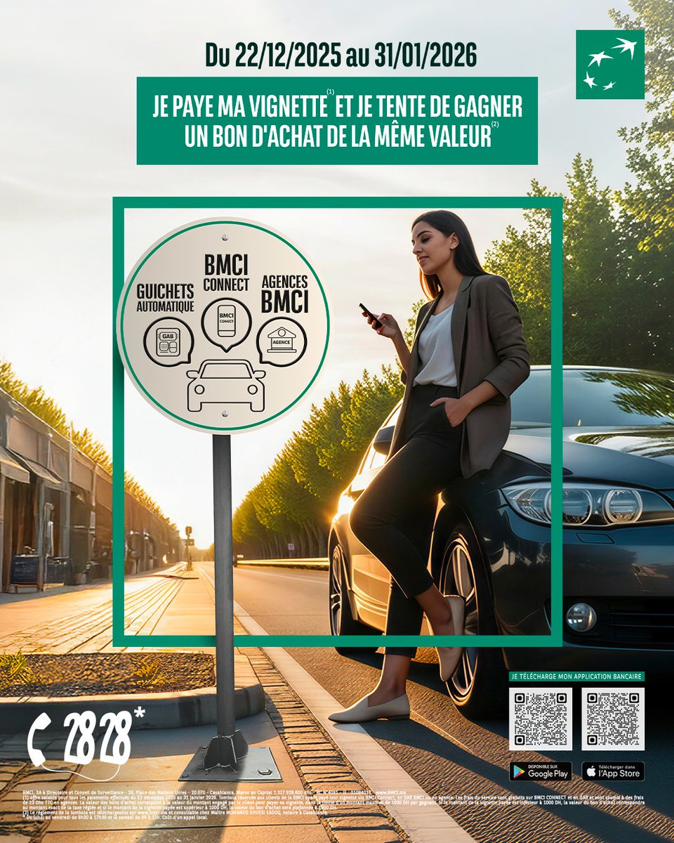 Faites tourner la chance pour votre vignette 2026 ! 🚗

Réglez-la via BMCI Connect, nos GAB ou en agence BMCI et tentez de gagner sa valeur en bon d’achat.

Simple, rapide… et peut-être remboursée ! Jusqu’au 31 janvier. 🗓️

#BmciGroupeBNPParibas #Vignettes2026