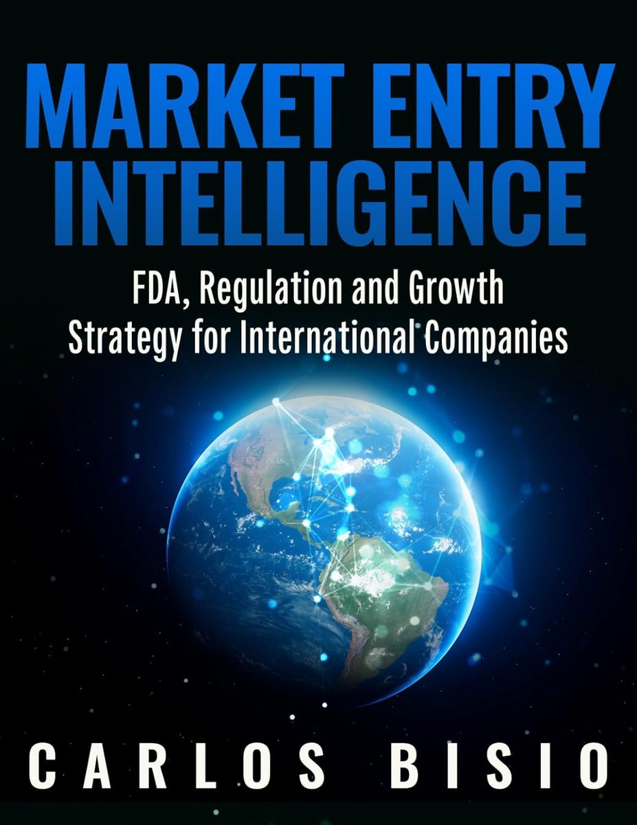 TKDLifeMagazine's tweet image. New Release-Market Entry Intelligence: FDA, Regulation and Growth Strategy for International Companies marcsbookshelf.com/2026/01/07/new… via @marczirogiannis #carlosBisio #FastFowardPublishing