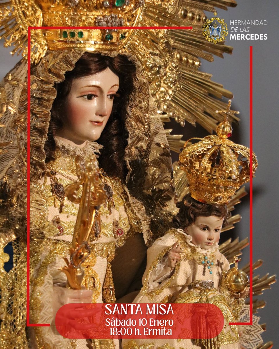 #MISA 🔴|𝐒𝐀𝐍𝐓𝐀 𝐌𝐈𝐒𝐀 𝐄𝐍 𝐋𝐀 𝐄𝐑𝐌𝐈𝐓𝐀.

👉🏻El próximo Sábado 10 de Enero a las 18:00 h. tendrá lugar la Santa Misa en la Ermita de Ntra. Sra. de las Mercedes Coronada.