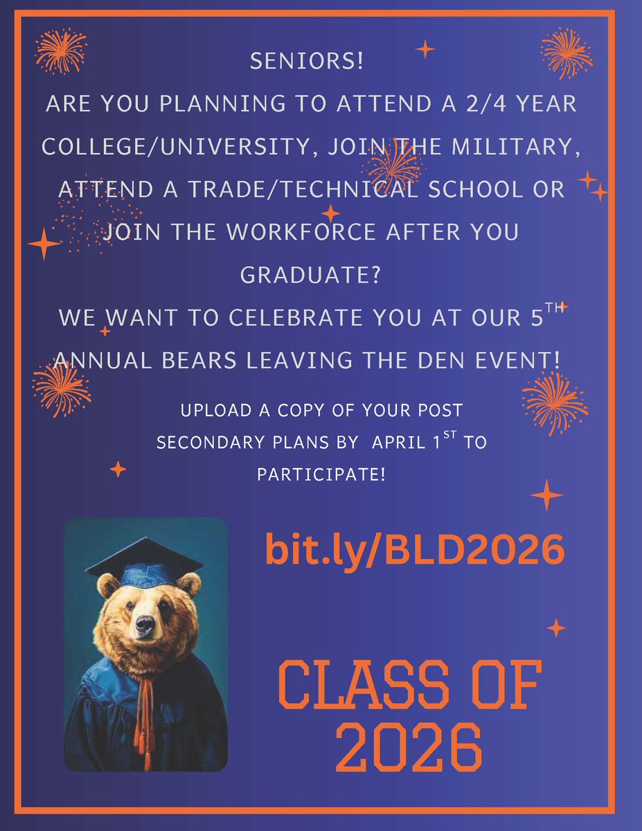 SENIORS!!!! Upload a copy of your official acceptance letter by April 1st to participate in our "Bears Leaving the Den" Senior Celebration! 

Register at bit.ly/BLD2026