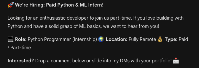 🚀 We’re Hiring: Paid Python &amp; ML Intern!