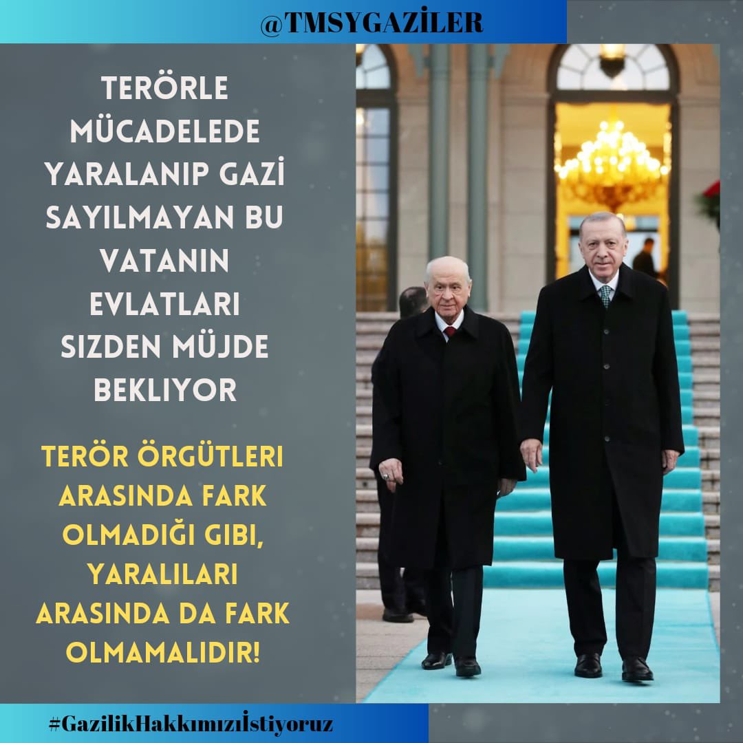 <a href="/ErtugrlGaziTmsy/">ERTUĞRUL GAZİ DEMİR</a> <a href="/TBMMresmi/">TBMM</a> <a href="/TmsyGaziler/">T.M.S.Y GAZİ SAYILMAYANLAR</a> <a href="/mustafaulu60332/">T.M.S.Y. mustafa uludogan</a> <a href="/MHP_Bilgi/">MHP</a> <a href="/oozgurbayraktar/">Özgür Bayraktar</a> Vatan için bedel ödeyen bizler yıllardır aynı duayla Sn Bahçeli’den bu konuda güçlü bir adım bekliyoruz.
#GazilikHakkımızıİstiyoruz
<a href="/TmsyGaziler/">T.M.S.Y GAZİ SAYILMAYANLAR</a>
<a href="/RTErdogan/">Recep Tayyip Erdoğan</a> 
<a href="/dbdevletbahceli/">Devlet Bahçeli</a> 
<a href="/hulusiakarmedya/">Hulusi AKAR</a> 
<a href="/avabdullahguler/">Abdullah Güler</a> 
<a href="/MahinurOzdemir/">Mahinur Özdemir Göktaş</a> 
<a href="/celebimehmeta/">Mehmet Ali Çelebi</a>
 <a href="/refik_ozen16/">refik ozen</a> 
<a href="/kocakkonuralp/">Konur Alp Koçak</a>